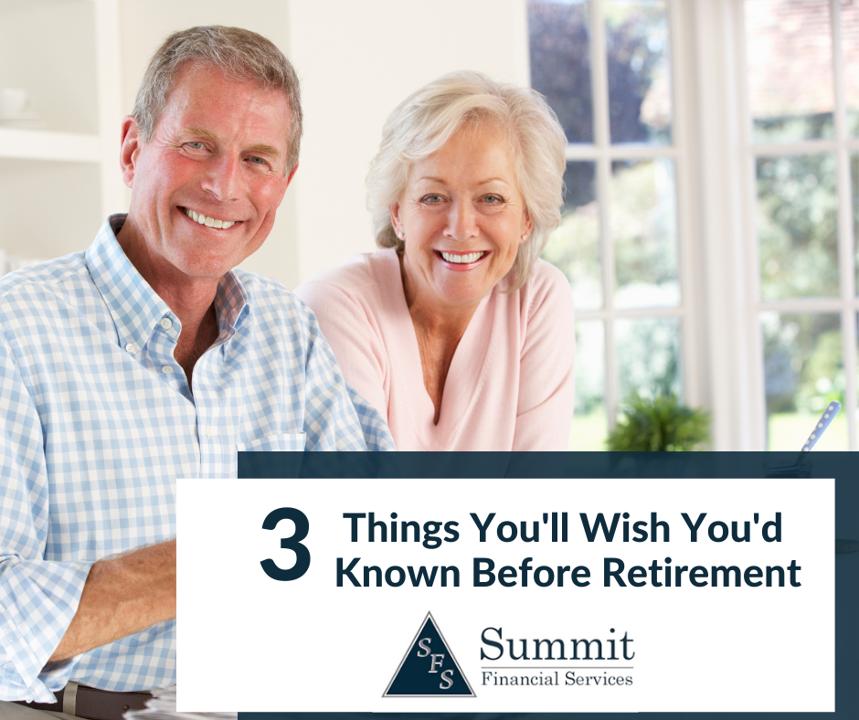 Three Things You'll Wish You'd Known Before Retirement  